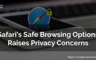 Safari’s Safe Browsing Options Raises Privacy Concerns