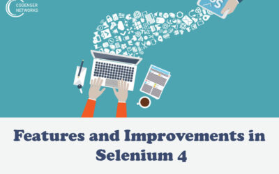 Features and Improvements in Selenium 4